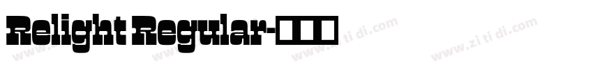 Relight Regular字体转换